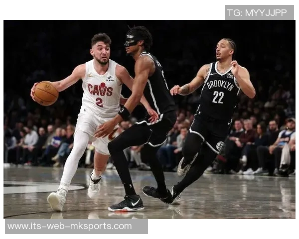 骑士与篮网激战正酣新浪直播精彩赛事不容错过